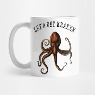 Let's Get Kraken Mug